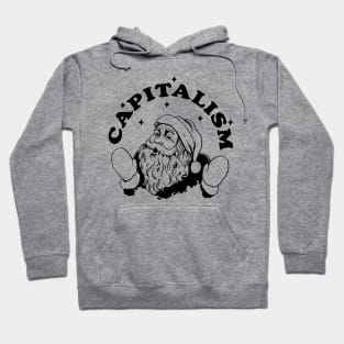 Capitalism Satna (B&W) Hoodie